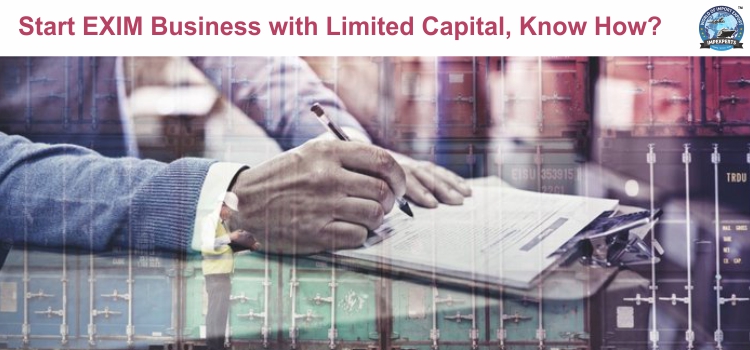 Start EXIM Business with Limited Capital