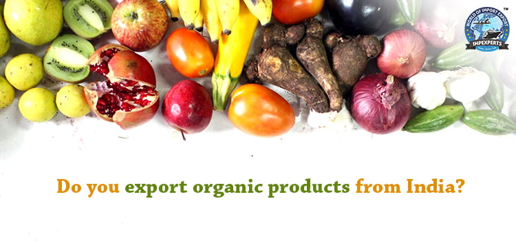 Export Organic products From India