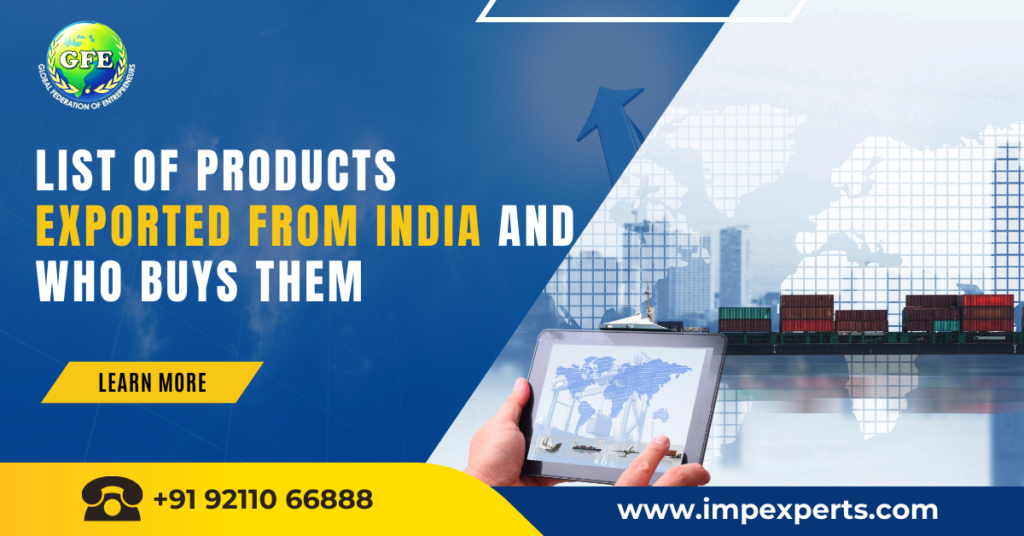 List of Products Exported From India