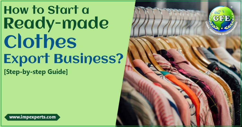 Readymade Clothes Export Business